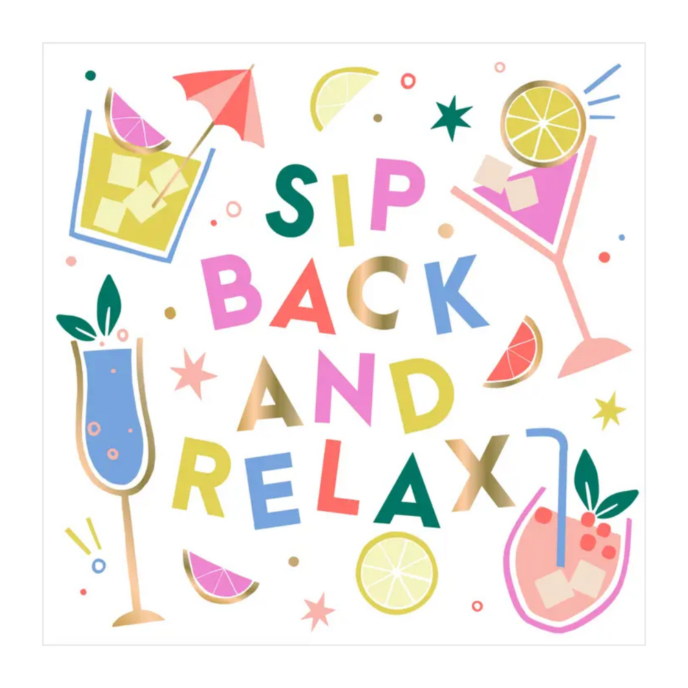 Cocktail Napkins - Sip Back and Relax
